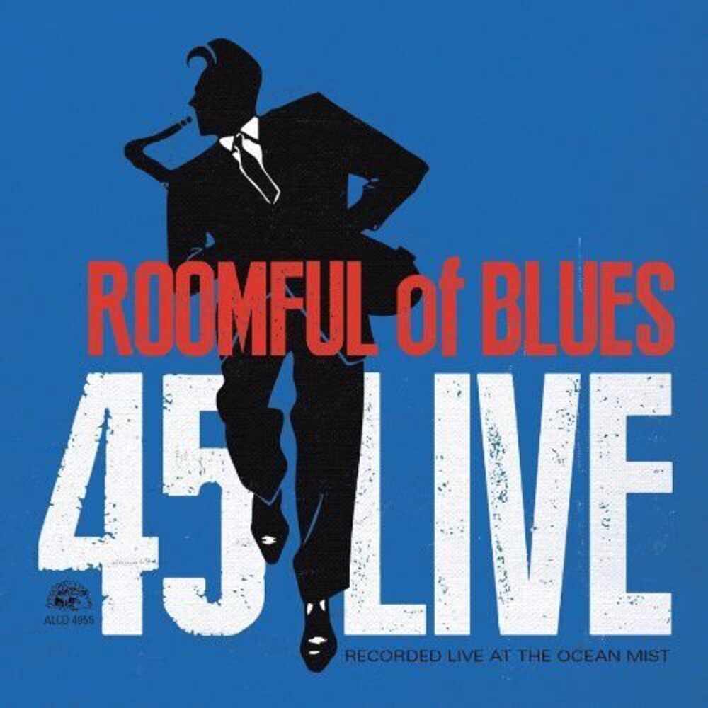 Roomful of Blues - 45 Live  CD